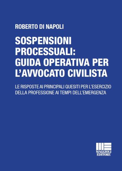 copertina ebook Le sospensioni processuali guida operativa per l'avvocato civilista